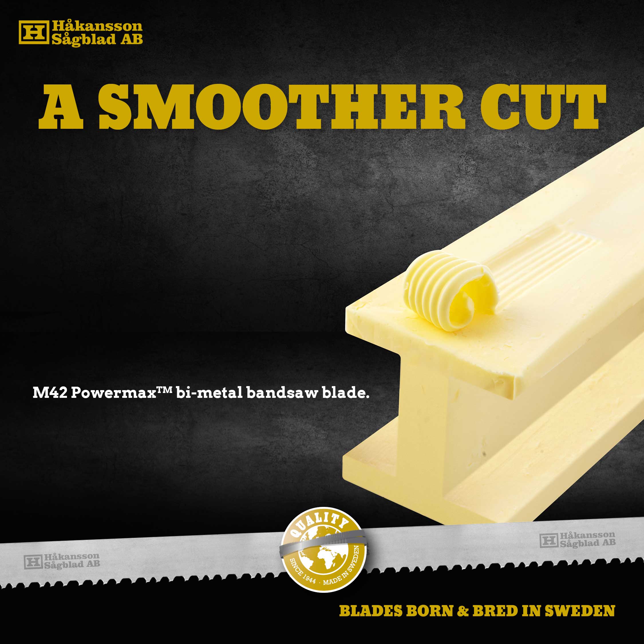 Dark-Grey-World-You-got-Us-Powermax-Smoother-Cut Advert A SMOOTH CUT, sawblade cutting through steel bar made of butter